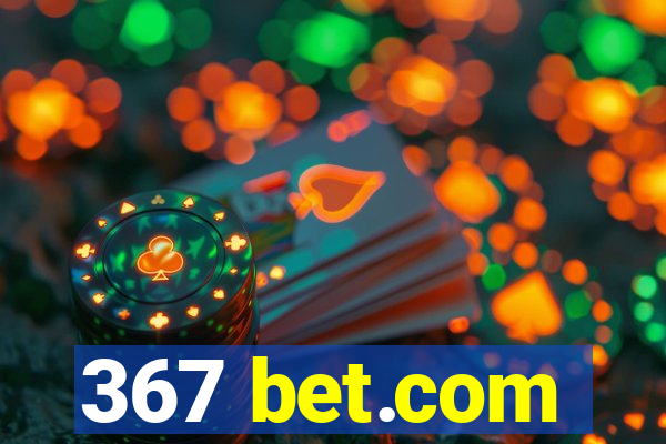 367 bet.com